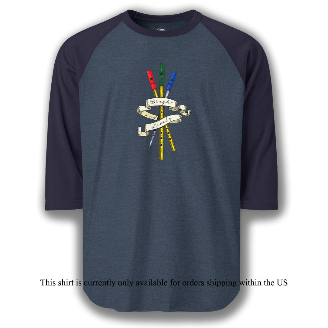 Whistles: Bright & Lovely-Unisex Three-Quarter Sleeve *US ORDERS ONLY*