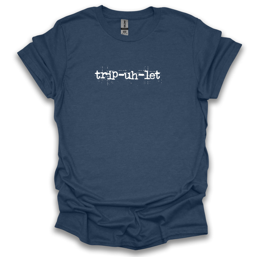 Trip-uh-let
